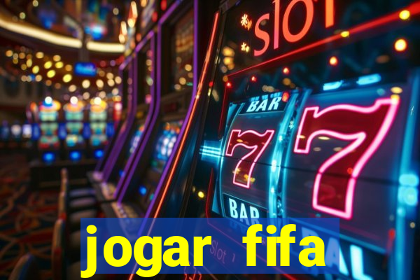 jogar fifa apostando dinheiro